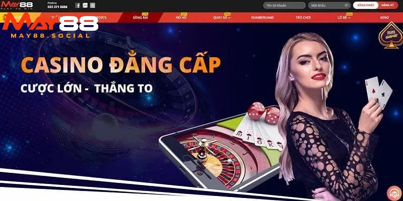 Tổng quát về đặc điểm nổi bật của casino May88