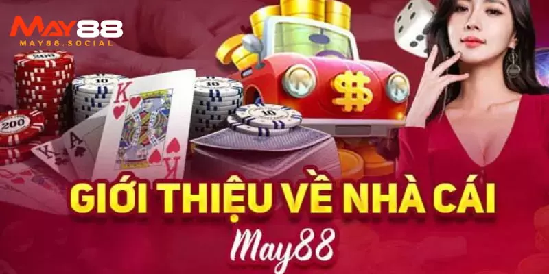Trang chủ Giới thiệu những điểm đặc trưng của nhà cái May88
